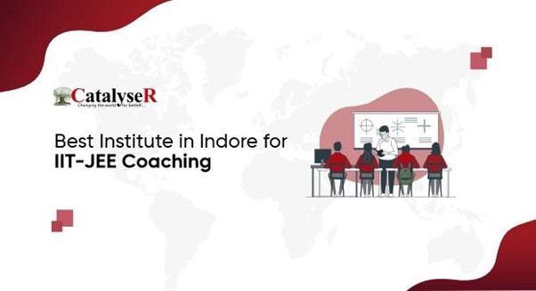 Which is the best IIT JEE coaching centre in Indore?